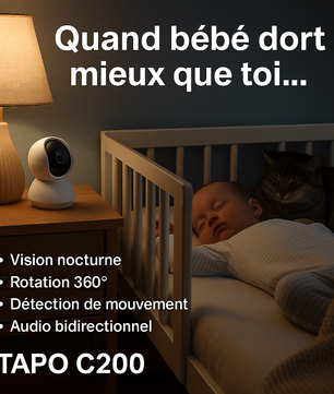 Caméra Tapo C200 1080P WiFi surveillant un bébé dormant dans un berceau, avec vision nocturne et détection de mouvement activées.